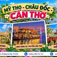 🌿✨ MỸ THO – CHÂU ĐỐC – CẦN THƠ ✨🌿