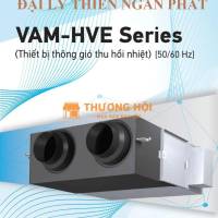 THIẾT BỊ THÔNG GIÓ THU HỒI NHIỆT DAIKIN VAM150HVE