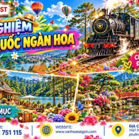 ĐÀ LẠT – TRẢI NGHIỆM VƯƠNG QUỐC NGÀN HOA