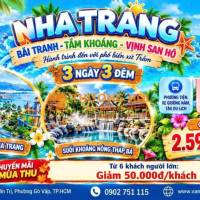 NHA TRANG – BÃI TRANH – TẮM KHOÁNG – VỊNH SAN HÔ 3N3Đ