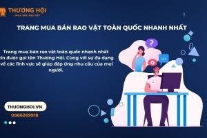 Thương Hội - Trang Mua Bán Rao Vặt Toàn Quốc Nhanh Nhất