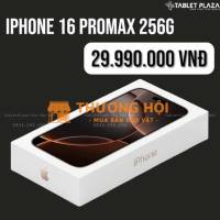 Với mức giá 29.990.000đ Có ngày iPhone 16 Pro Max 256Gb