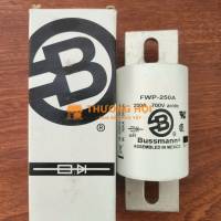 cầu chì Bussmann FWP-250A