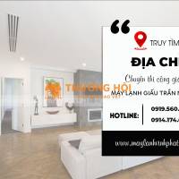 Điều hòa âm trần nối ống gió cho hội trường. Đơn vị lắp đặt giá ưu đãi nhất miền Nam?