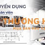 TUYỂN DỤNG NHÂN VIÊN THIẾT KẾ KHAI TRIỂN NỘI THẤT