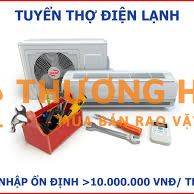 TUYỂN DỤNG THỢ ĐIỆN LẠNH DÂN DỤNG