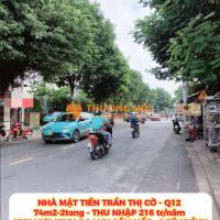 Nhà mặt tiền Trần Thị Cờ Q12 - 74m2-2tang - thu nhập 216 triệu/năm - 8 tỷ nhỉnh 0932030061