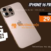 Săn iPhone 16 Pro Max 256GB với giá cực sốc chỉ từ 29.690.000đ