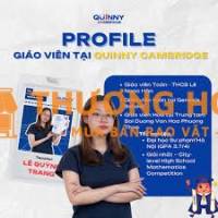 Cần Tuyển Giáo viên và nhân sự Quản lý tại trung tâm Quinny Cambridge