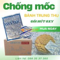 Bánh trung thu ngon không mốc nhờ gói hút oxytoc