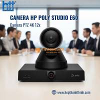 Camera hội nghị 4K MPTZ Poly Studio E60