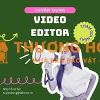 tuyển nhân viên làm edit content video