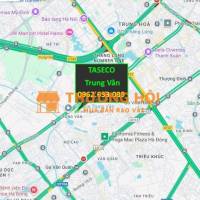 căn nhà Taseco Trung Văn – nội khu quận Nam Từ Liêm, giao chất lượng cao, giá rẻ cho khách mua ở