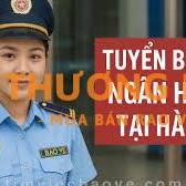 Tuyển bảo vệ Ngân hàng TMCP, Làm việc tại đường Cầu Giấy