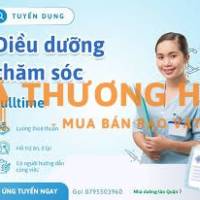 Tuyển Nhân Viên Điều dưỡng chăm sóc