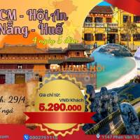 KHÁM PHÁ MIỀN TRUNG: TP.HCM – Đà Nẵng – Hội An – Huế
