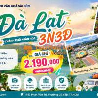 Đà Lạt - Thành phố săn mây 3N3Đ 2026 sgc