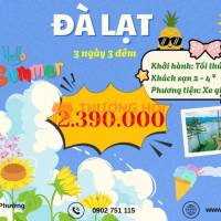 Đà Lạt - Vương Quốc Ngàn Hoa 3N3Đ sgc