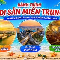 ĐÀ NẴNG – HỘI AN – QUẢNG BÌNH – HUẾ (4N3Đ) - TOUR BAY 2026 SGC