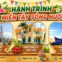 🌴✨ MỸ THO – BẾN TRE – CẦN THƠ – CÀ MAU – BẠC LIÊU – SÓC TRĂNG ✨ SGC2026