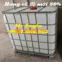 Thùng chứa dung dịch lỏng cỡ lớn, thùng ibc, tank có khung thép hàng cũ