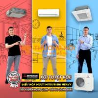 Bạn muốn lắp đặt Điều hòa MULTI MITSUBISHI HEAVY? Xem giá tại đại lý thủ đức