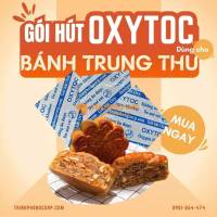Gói hút oxy OXYTOC - chống mốc cho bánh trung thu