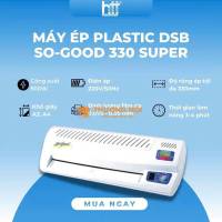 Máy ép Plastic DSB SO-GOOD 330 SUPER