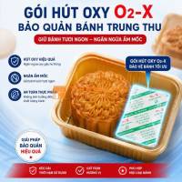 Gói Hút Oxy O2X Chống Mốc Cho Bánh Trung Thu Được Nhiều Cơ Sở Tin Dùng