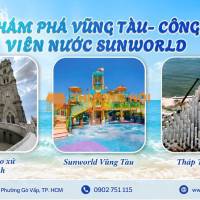 KHÁM PHÁ VŨNG TÀU – CÔNG VIÊN NƯỚC SUNWORLD