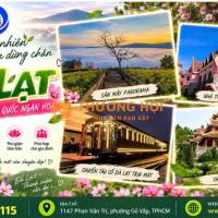 ĐÀ LẠT – NƠI THIÊN NHIÊN CHỌN CHỐN DỪNG CHÂN - 3N3Đ