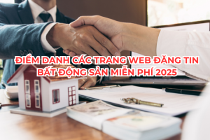 Điểm danh các trang web đăng tin bất động sản miễn phí 2025