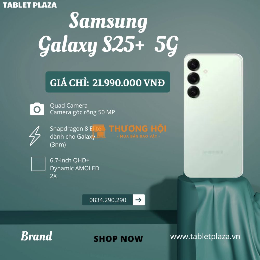 Muốn điện thoại ngon – Đừng bỏ qua S25 Plus