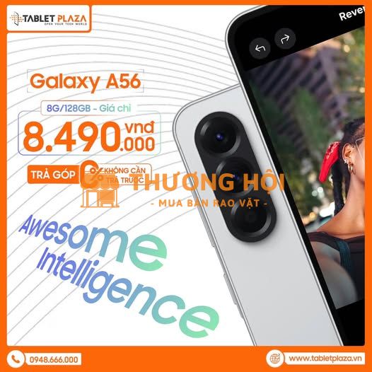 Siêu phẩm mới samsung galaxy a56 giá 8.490.000đ