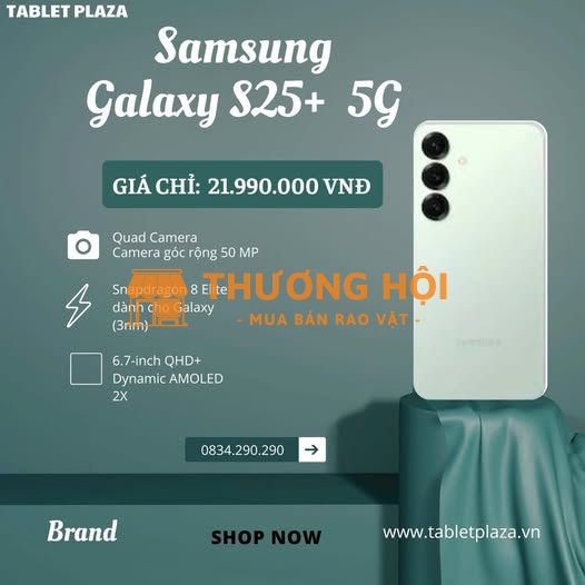 Samsung Galaxy S2​5 Plus – Vũ khí công nghệ 20!25