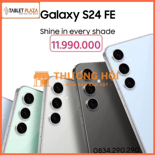 Gọi liền, nhắn liền Galaxy S24 Fe chỉ còn 11.990k