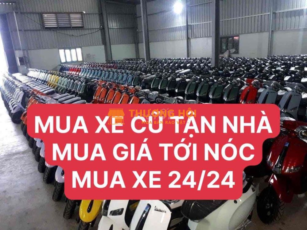 MUA XE MÁY CŨ GIÁ CAO,MUA TẬN NHÀ