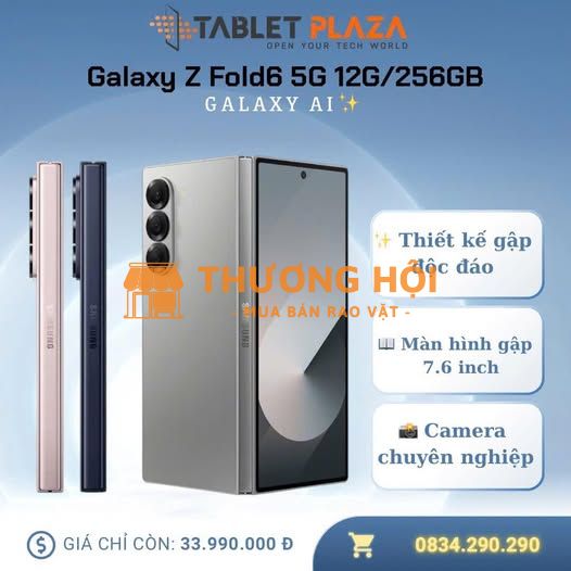 Galaxy Z Fold6 256GB – Giá chỉ 33.990.000đ