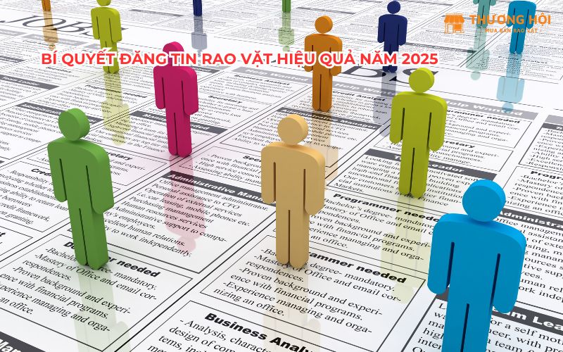 Bí Quyết Đăng Tin Rao Vặt Hiệu Quả Năm 2025