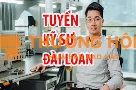 Tuyển 5 kỹ sư đi xkld tại Đài Loan