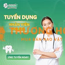 Nha khoa Quận 10 tuyển phụ tá