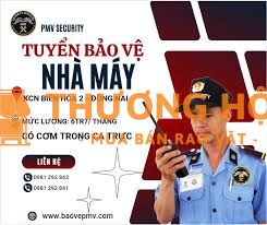 Tuyển bảo vệ nhà máy KCN Biên Hòa lương tốt