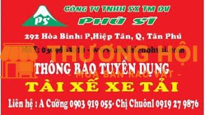 CÔNG TY TNHH SX TM DV PHÚ SĨ - TUYỂN DỤNG TÀI XẾ XE TẢI