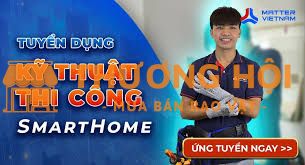 Tuyển NV triển khai hệ thống SmartHome