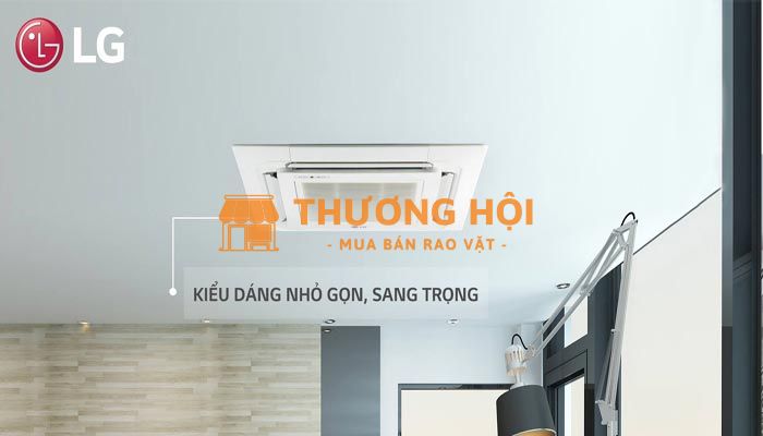 Cung cấp chi tiết giá bán Điều hòa âm trần LG 4 hướng cho sảnh chờ với giá rẻ tại miền Nam