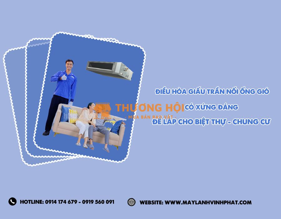 Điều hòa giấu trần có những thương hiệu nào được ưa chuộng, đó là những hãng nào?