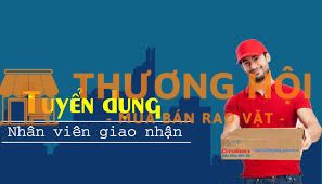 Tuyển nhân viên bưu chính cho công ty cpn