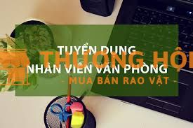 NHÂN VIÊN HÀNH CHÍNH (TẠI GIA KIỆM)