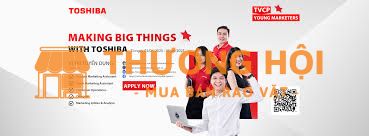 TOSHIBA TUYỂN DỤNG KỸ THUẬT VIÊN THỊ TRƯỜNG