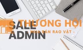 TUYỂN SALE ADMIN - HÀNH CHÍNH VĂN PHÒNG